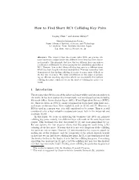 How to Find Short RC4 Colliding Key Pairs
