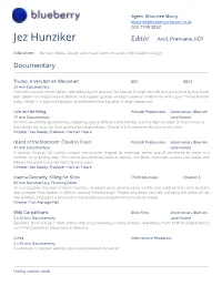 Jez Hunziker Editor Avid, Premiere, FCP