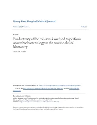 Productivity of the Roll-Streak Method to Perform Anaerobic Bacteriology in the Routine Clinical Laboratory Thomas R