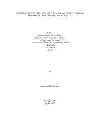 Adapting the Juice: Performances of Legal Authority Through Representations of the O.J