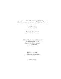 AN INDISCRIMINATE CHILDHOOD by C. Ryann Noe Kathryn R. Kent, Advisor a Thesis Submitted in Partial Fulfillment of the Requiremen