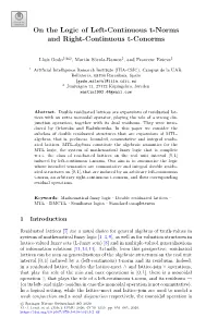 On the Logic of Left-Continuous T-Norms and Right-Continuous T-Conorms