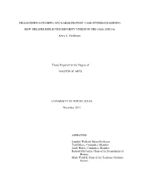Dramatizing Lynching and Labor Protest: Case Studies Examining How Theatre Reflected Minority Unrest in the 1920S And