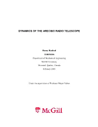 Dynamics of the Arecibo Radio Telescope