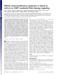 RIDDLE Immunodeficiency Syndrome Is Linked to Defects in 53BP1-Mediated DNA Damage Signaling