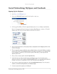 Social Networking: Myspace and Facebook