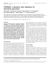 TOPSAN: a Dynamic Web Database for Structural Genomics Kyle Ellrott1,2, Christian M