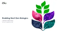 Enabling Next Gen Biologics