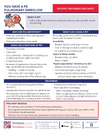 You Have a Pulmonary Embolism (PE)