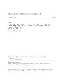 A Ban by Any Other Name: Ten Years of "Don't Ask, Don't Tell" Sharon E