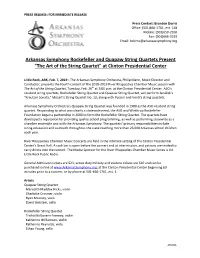 Arkansas Symphony Rockefeller and Quapaw String Quartets Present "The Art of the String Quartet" at Clinton Presidential Center