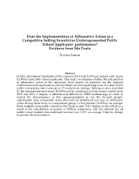 Does the Implementation of Affirmative Action in a Competitive Setting Incentivize Underrepresented Public School Applicants’ Performance? Evidence from São Paulo