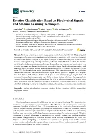 Emotion Classification Based on Biophysical Signals and Machine Learning Techniques