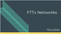 Fttx Networks
