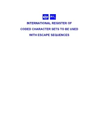 International Register of Coded Character Sets to Be Used with Escape Sequences for Information Interchange in Data Processing