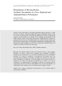 Remediation of Moving Bodies: Aesthetic Perceptions of a Live, Digitised and Animated Dance Performance