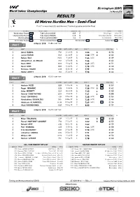 RESULTS 60 Metres Hurdles Men - Semi-Final First 2 in Each Heat (Q) and the Next 2 Fastest (Q) Advance to the Final