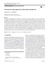 The Interaction Type Approach to Relationships Management