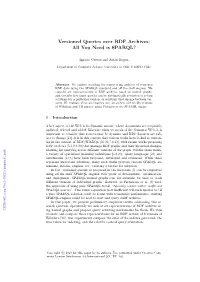 Versioned Queries Over RDF Archives: All You Need Is SPARQL?