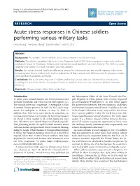 Acute Stress Responses in Chinese Soldiers Performing Various Military Tasks Peng Huang1, Tengxiao Zhang2, Danmin Miao1* and Xia Zhu1*