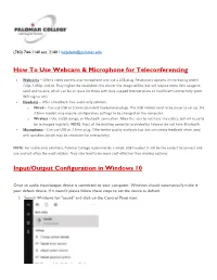 How to Use Webcam & Microphone for Teleconferencing Input/Output