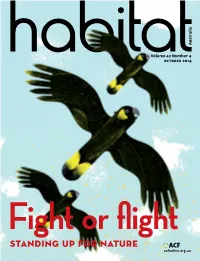Standing up for Nature Acfonline.Org.Au Volume 42 Number 4