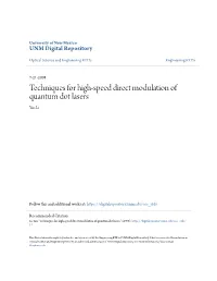 Techniques for High-Speed Direct Modulation of Quantum Dot Lasers Yan Li