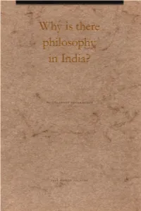 Why Is There Philosophy in India?
