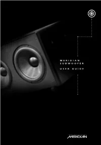 Meridian Subwoofer User Guide