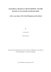 Oligopoly, Regional Development and the Political Economy of Separatism