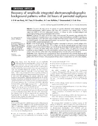 Recovery of Amplitude Integrated Electroencephalographic Background Patterns Within 24 Hours of Perinatal Asphyxia