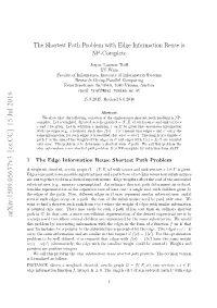 The Shortest Path Problem with Edge Information Reuse Is NP-Complete