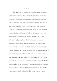 Abstract the Purpose of My Thesis Is to Explore Lesbianism in Adrienne