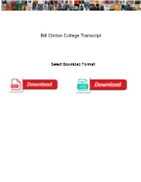 Bill Clinton College Transcript