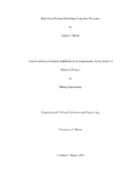 Haul Truck Payload Modelling Using Strut Pressures by Joshua C. Henze a Thesis Submitted in Partial Fulfillment of the Requireme