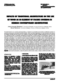 Impacts of Traditional Architecture on the Use of Wood As an Element of Facade Covering in Serbian Contemporary Architecture