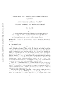 Compactness Result and Its Applications in Integral Equations