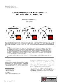 Efficient Stackless Hierarchy Traversal on Gpus with Backtracking in Constant Time