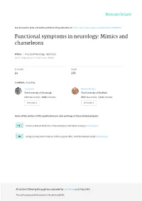 Functional Symptoms in Neurology: Mimics and Chameleons