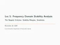 Lec 5: Frequency Domain Stability Analysis the Nyquist Criterion