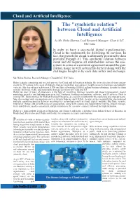 Rishu Sharma, Lead Research Manager, Clout & Iot, IDC India in Order to Have a Successful Digital Transformation, Cloud Is the Underneath for Delivering AI Services