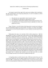 Speech by Dr CHENG Cho-Ming, Director of the Hong Kong Observatory 23 March 2021