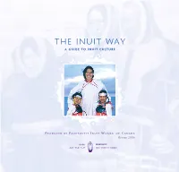The Inuit Way a Guide to Inuit Culture