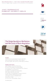 The Single Resolution Mechanism and the Limits of Bank-Regulation the Single Resolution Mechanism and the Limits of Bank-Regulat