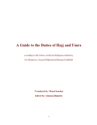 A Guide to the Duties of Hajj and Umra