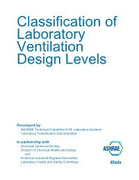 Classification of Laboratory Ventilation Design Levels