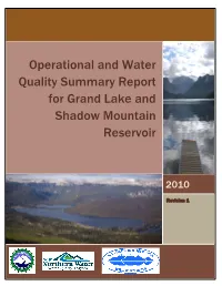 Operational and Water Quality Summary Report for Grand Lake and Shadow Mountain Reservoir 2010