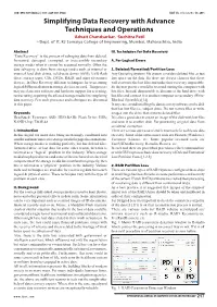 Simplifying Data Recovery with Advance Techniques and Operations 1Advait Chandsarkar, 2Suchitra Patil 1,2Dept