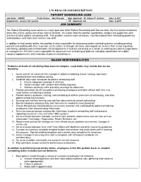 UW HEALTH JOB DESCRIPTION PATIENT SCHEDULING LEAD Job Code: 300056 FLSA Status: Non-Exempt Mgt