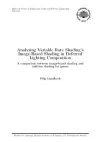 Analysing Variable Rate Shading's Image-Based Shading in Deferred